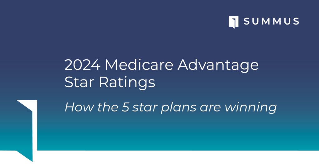 2024 Medicare Star Ratings How 5 Star Plans are Winning Summus