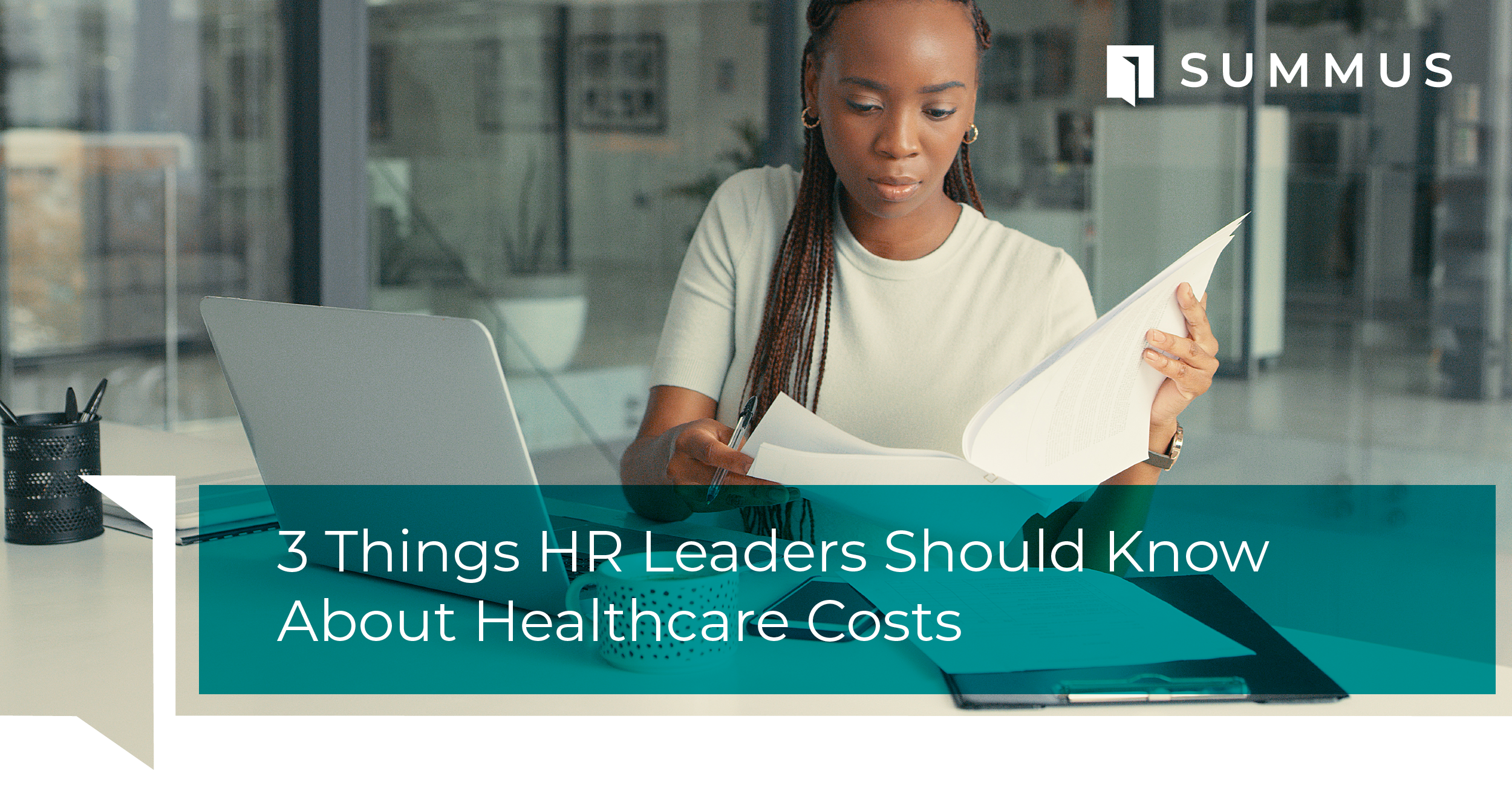 3 Things Every HR Leader Should Know about Healthcare Costs