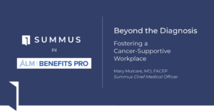 Mary Mulcare BenefitsPro article, Cancer-supportive workplace