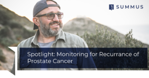 Member story: Monitoring for prostate cancer recurrence