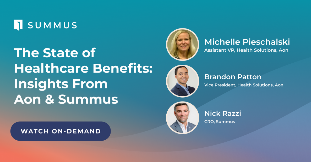 The State of Healthcare Benefits Webinar