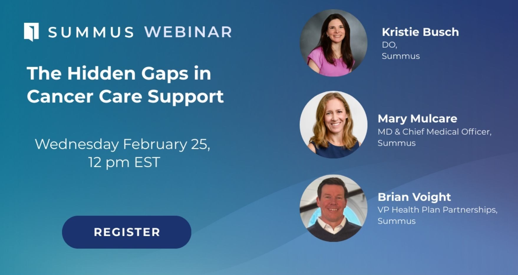 Summus webinar Cancer care February Summus webinar Cancer care February